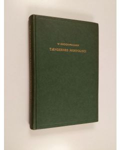 Kirjailijan W. Krogh-Poulsen käytetty kirja Tændernes morfologi