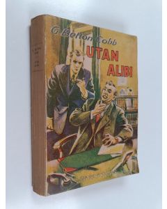 Kirjailijan G. Belton Cobb käytetty kirja Utan alibi : Detektivroman