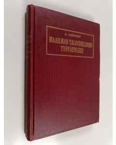 Kirjailijan A. Losovsky käytetty kirja Maailman taloudellinen työväenliike