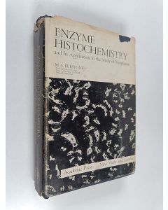 Kirjailijan M. S. Burstone käytetty kirja Enzyme histochemistry and its application in the study of neoplasms