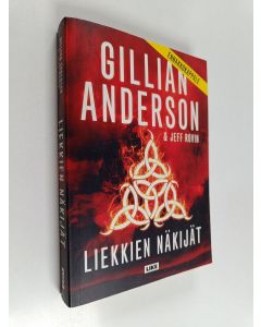 Kirjailijan Jeff Rovin & Gillian Anderson käytetty kirja Liekkien näkijät
