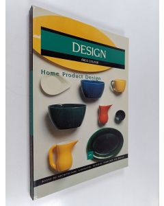 Kirjailijan Francisco Asensio Cerver käytetty kirja Home product design