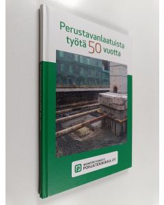 Kirjailijan Vesa Tompuri käytetty kirja Perustavanlaatuista työtä 50 vuotta