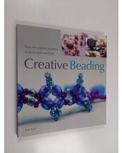 Kirjailijan Juju Vail käytetty kirja Crative Beading