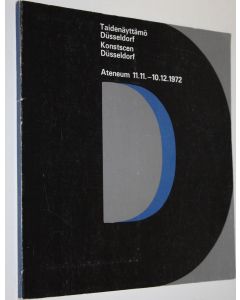 käytetty kirja Taidenäyttämö Dusseldorf Ateneum 11.11.-10.12.1972 = Konstscen Dusseldorf