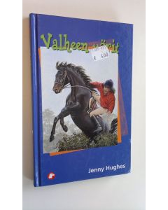 Kirjailijan Jennyt Hughes käytetty kirja Valheen värit