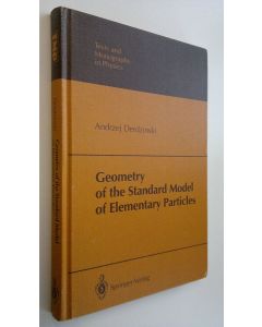 Kirjailijan Andrzej Derdzinski käytetty kirja Geometry of the standard model of elementary particles