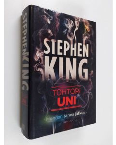Kirjailijan Stephen King käytetty kirja Tohtori Uni