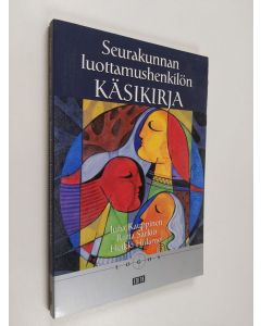 Kirjailijan Juha Kauppinen käytetty kirja Seurakunnan luottamushenkilön käsikirja