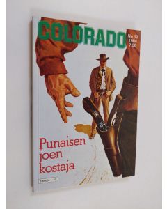 käytetty kirja Colorado 12/1984 : Punaisen joen kostaja