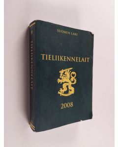 käytetty kirja Tieliikennelait 2008