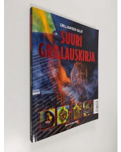 Kirjailijan Sari Spåra käytetty kirja Suuri grillauskirja : grillauksen salat