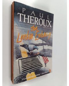 Kirjailijan Paul Theroux käytetty kirja The London embassy