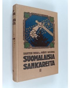 Kirjailijan Santeri Ivalo käytetty kirja Suomalaisia sankareita 2