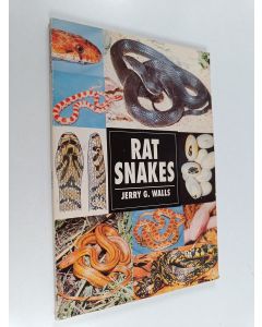 Kirjailijan Jerry G. Walls käytetty kirja Rat snakes