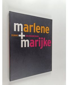 Kirjailijan Marlene Dumas & Marijke van Warmerdam käytetty kirja Marlene + Marijke