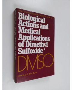 käytetty kirja Biological actions and medical applications of dimethyl sulfoxide