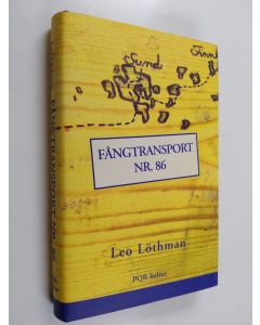 Kirjailijan Leo Löthman käytetty kirja Fångtransport  nr. 86