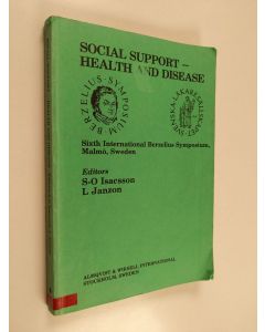 käytetty kirja Social support - health and disease : sixth International Berzelius Symposium
