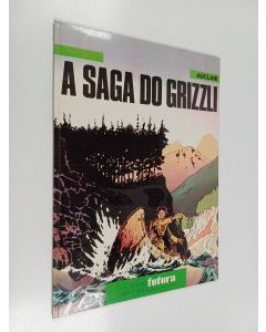 käytetty kirja Auclair a saga do grizzli