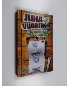 Kirjailijan Juha Vuorinen käytetty kirja Yhden tähden vessapaperia