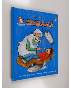 Kirjailijan Albert Barille käytetty kirja Olipa kerran elämä 3 : Iho, ihon suojaaminen, hampaat, maku- ja hajuaisti