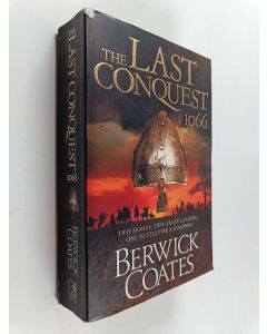 Kirjailijan Berwick Coates käytetty kirja The Last Conquest