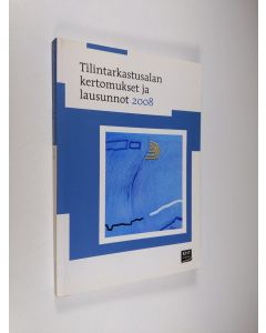 käytetty kirja Tilintarkastusalan kertomukset ja lausunnot 2008