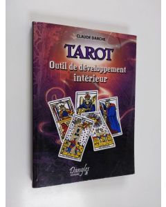 Kirjailijan Claude Darche käytetty kirja Tarot - Outil de développement intérieur