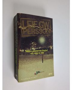 Kirjailijan Leif G. W. Persson käytetty kirja Mellan sommarens längtan och vinterns köld