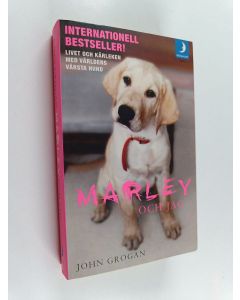 Kirjailijan John Grogan käytetty kirja Marley och jag : livet och kärleken med världens värsta hund