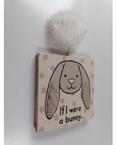 käytetty kirja If I were a bunny...