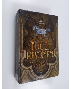 Kirjailijan Ulla Viertola käytetty kirja Tuulihevonen eli Pelon, toivon ja toveruuden tarina