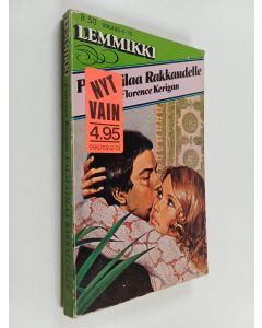 Kirjailijan Florence Kerigan käytetty kirja Palstatilaa rakkaudelle
