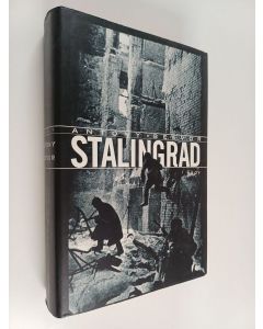 Kirjailijan Antony Beevor käytetty kirja Stalingrad