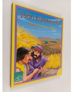 Kirjailijan Tricia Honkasalo & Audrey Boyle Andersson käytetty kirja Isän kämmenellä : raamattuopas 3-6-vuotiaille : Osa 1, Syksy