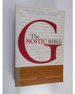 Kirjailijan Marvin W. Meyer & Willis Barnstone käytetty kirja The Gnostic Bible