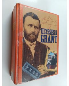 Kirjailijan Ulysses Simpson Grant käytetty kirja Personal Memoirs of Ulysses S. Grant