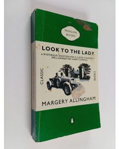 Kirjailijan Margery Allingham käytetty kirja Look to the Lady