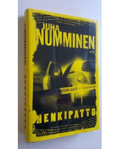 Kirjailijan Juha Numminen käytetty kirja Henkipatto : rikosromaani