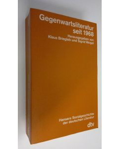 Kirjailijan Klaus Briegleb käytetty kirja Gegenwartsliteratur seit 1968