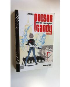 Kirjailijan David Hine uusi kirja Poison Candy 1 (UUSI)