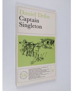 Kirjailijan Daniel Defoe käytetty kirja Captain Singleton