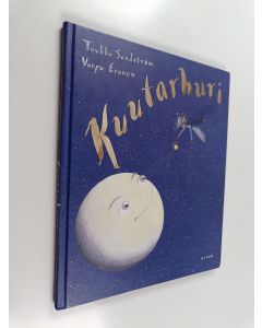 Kirjailijan Tuukka Sandström käytetty kirja Kuutarhuri