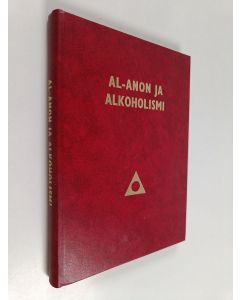 käytetty kirja Al-Anon ja alkoholismi = Al-Anon faces alcoholism
