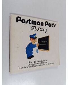 Kirjailijan John Cunliffe käytetty teos Postman Pat's 123 story