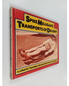 Kirjailijan Spike Milligan käytetty kirja Spike Milligan's Transports of Delight