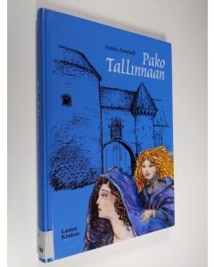 Kirjailijan Anna Amnell käytetty kirja Pako Tallinnaan