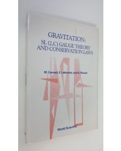 Kirjailijan Moshe Carmeli käytetty kirja Gravitation : SL (2, C) Gauge theory and conservation laws