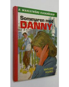 Kirjailijan Marjorie Holmes käytetty kirja Sommaren med Danny
